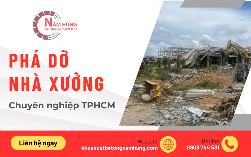 phá dỡ nhà xưởng