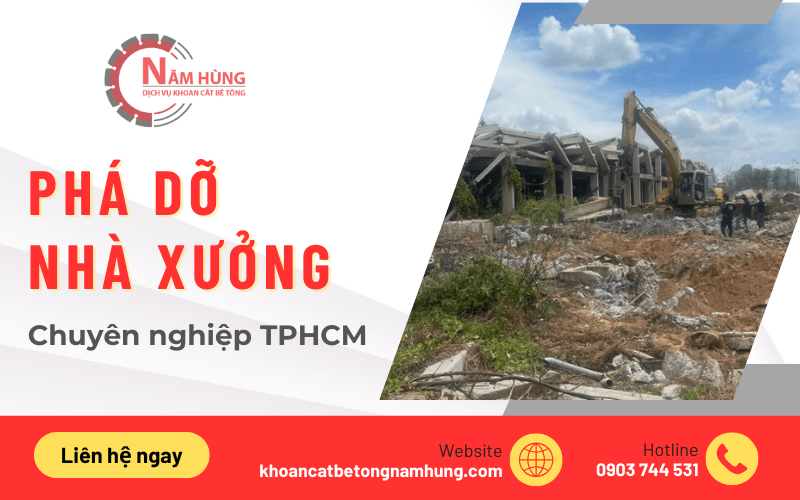 phá dỡ nhà xưởng