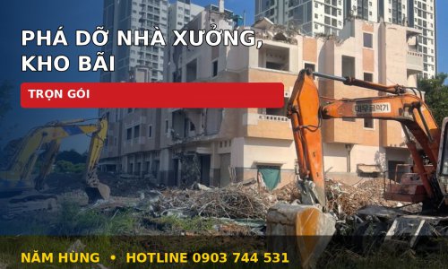 Phá Dỡ Nhà Xưởng, Kho Bãi Trọn Gói Tại Bình Dương
